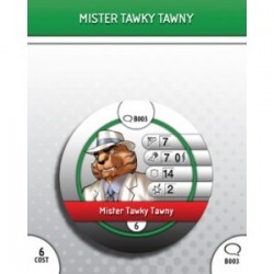 B003 - Mister Tawky Tawny